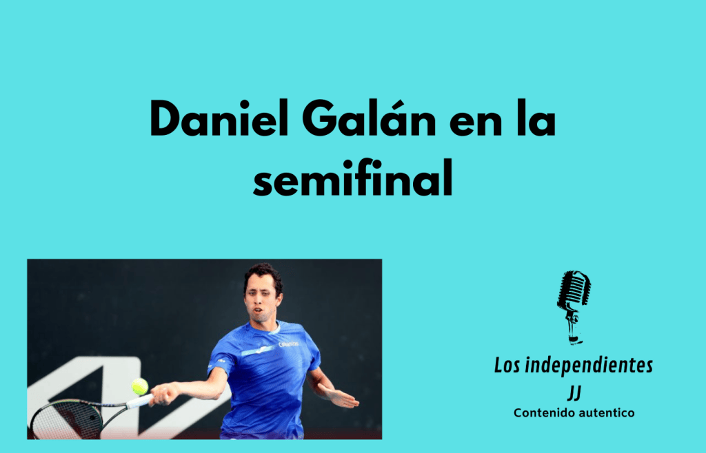 Daniel Galán en la&nbsp;semifinal