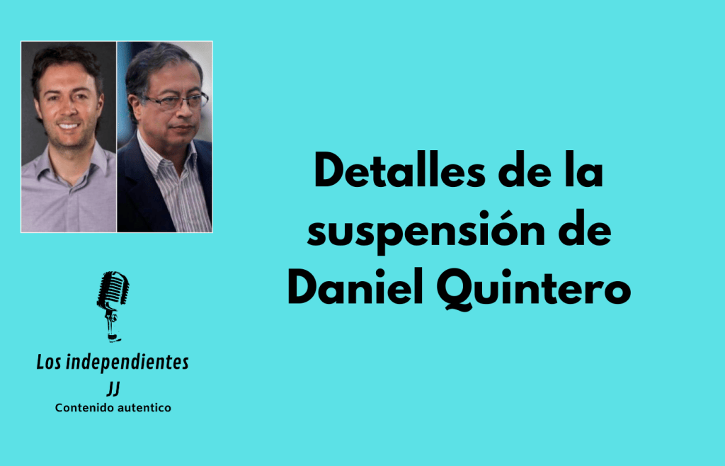 Detalles de la suspensión de Daniel&nbsp;Quintero
