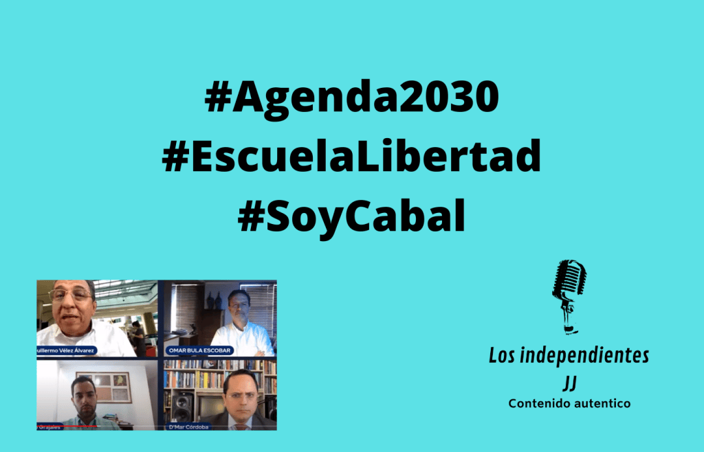 #Agenda2030 #EscuelaLibertad #SoyCabal