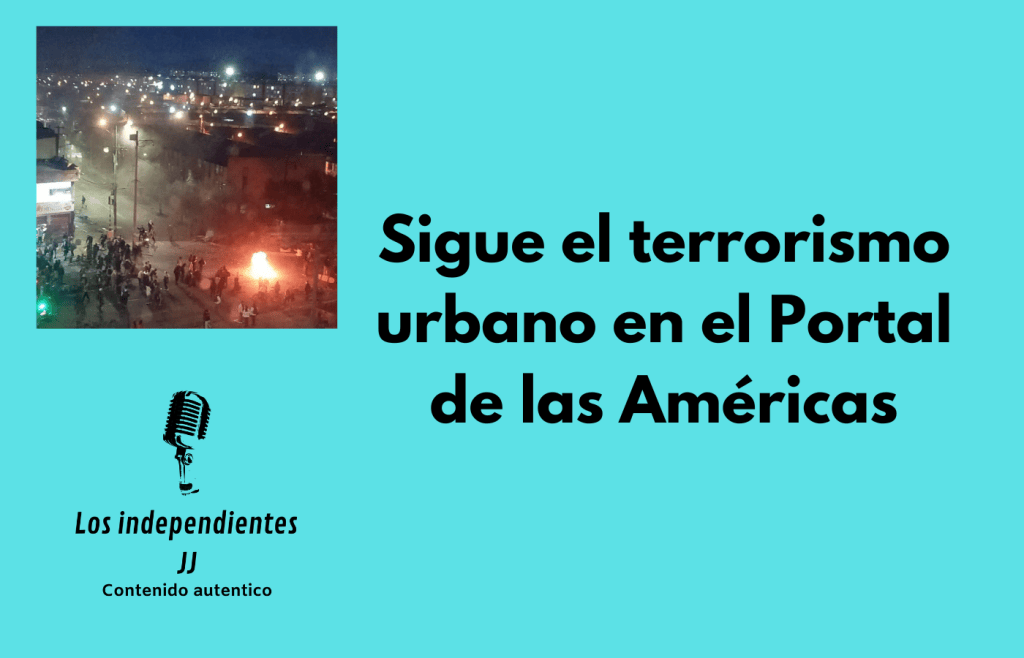 Sigue el terrorismo urbano en el Portal de las&nbsp;Américas￼