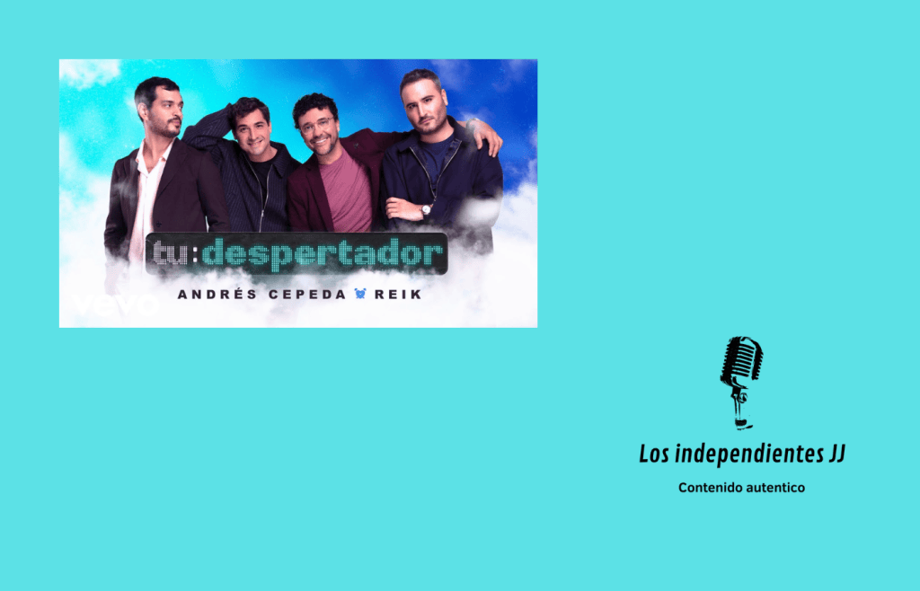 Tu despertador Andrés Cepeda y Reik @andrescepeda&nbsp;@ReikMx