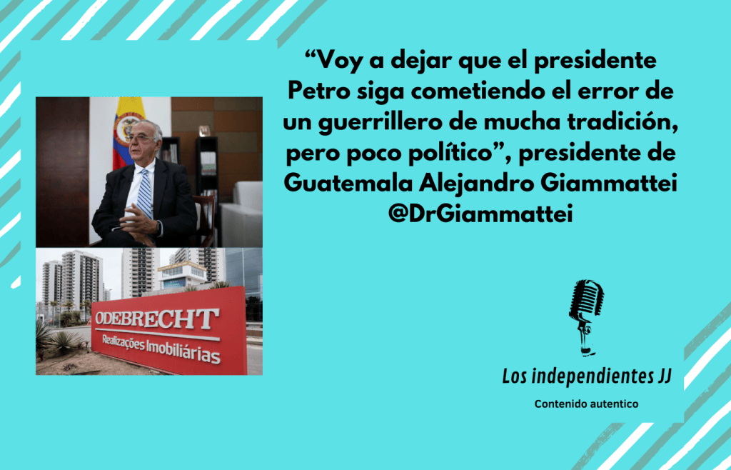 “Voy a dejar que el presidente Petro siga cometiendo el error de un guerrillero de mucha tradición, pero poco político”, presidente de Guatemala Alejandro Giammattei&nbsp;@DrGiammattei