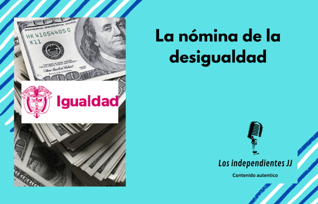 La nómina de la desigualdad