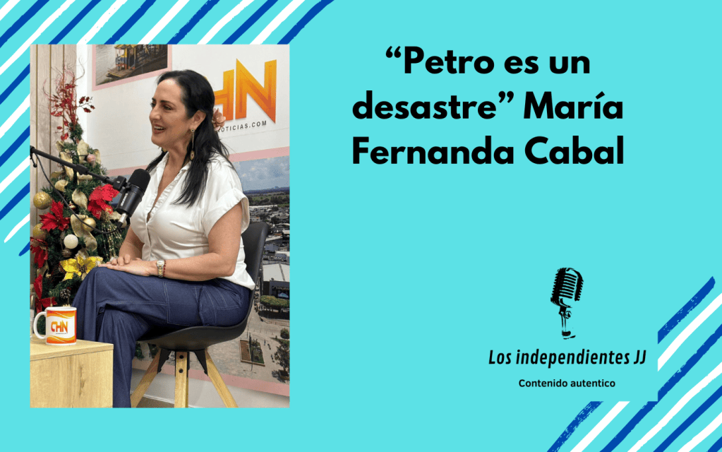 “Petro es un desastre” María Fernanda&nbsp;Cabal