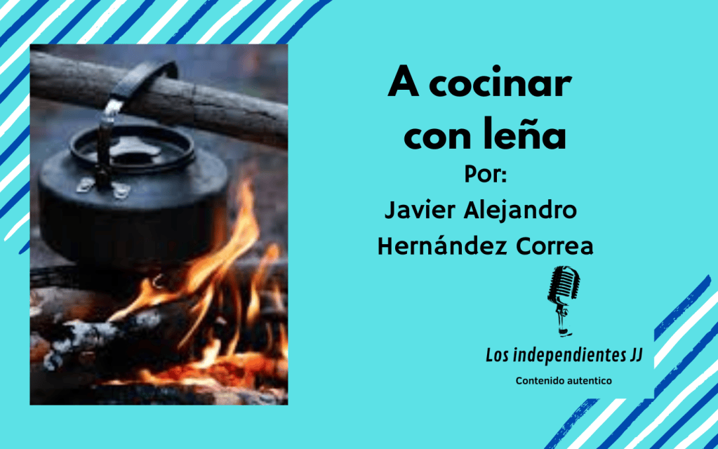 A cocinar con&nbsp;leña