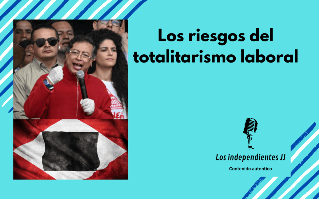 Los riesgos del totalitarismo laboral