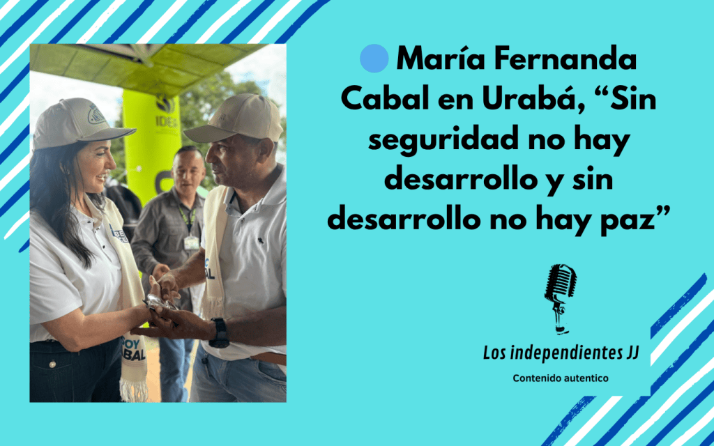 🔵 María Fernanda Cabal en Urabá, “Sin seguridad no hay desarrollo y sin desarrollo no hay&nbsp;paz”