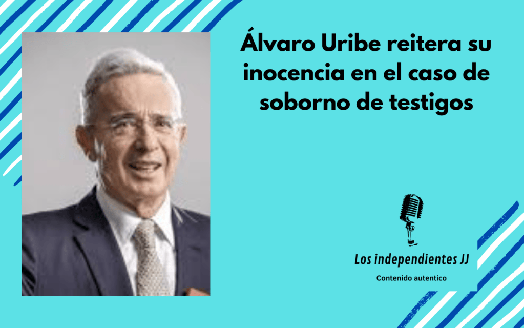 Álvaro Uribe reitera su inocencia en el caso de soborno de&nbsp;testigos