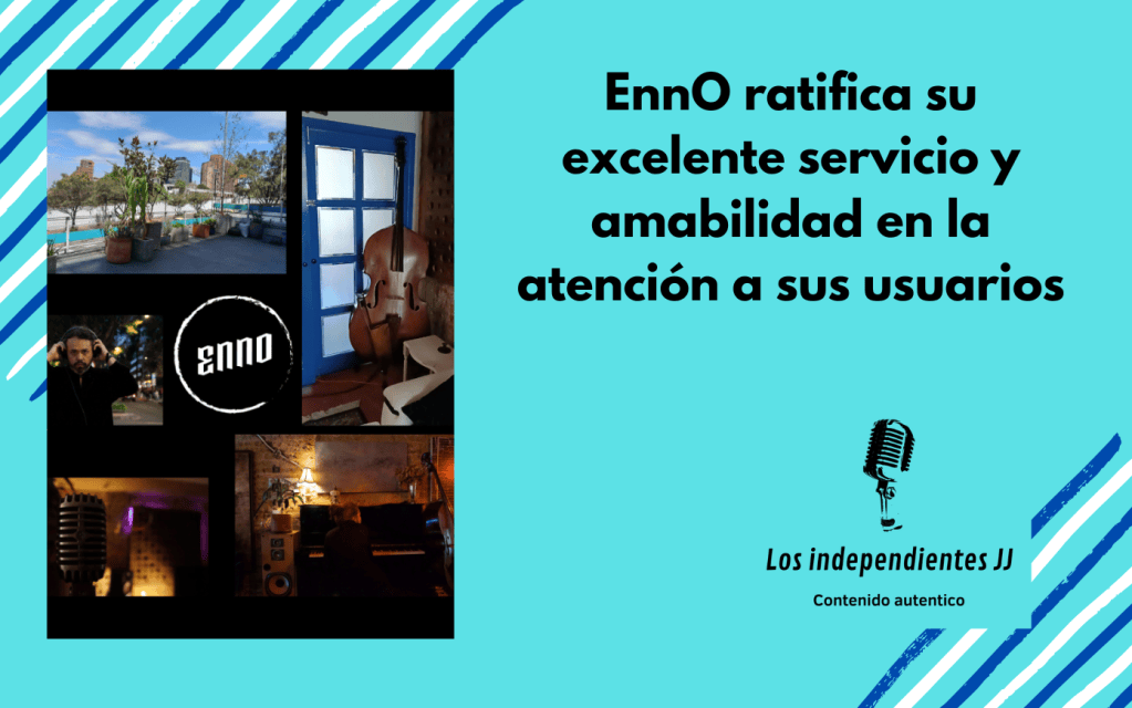 EnnO ratifica su excelente servicio y amabilidad en la atención a sus&nbsp;usuarios