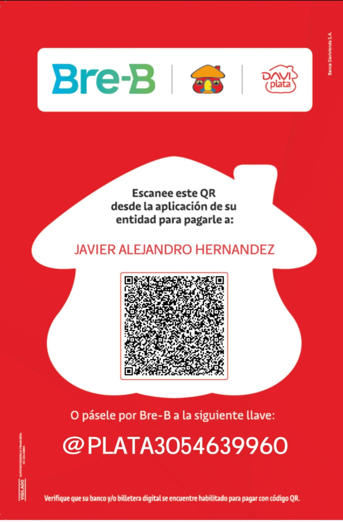 Imagen promocional de Bre-B con instrucciones para escanear un código QR para realizar un pago a Javier Alejandro Hernandez. Incluye un mensaje sobre usar la aplicación de un banco o billetera digital.